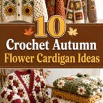 Crochet Autumn Flower Cardigan Ideas