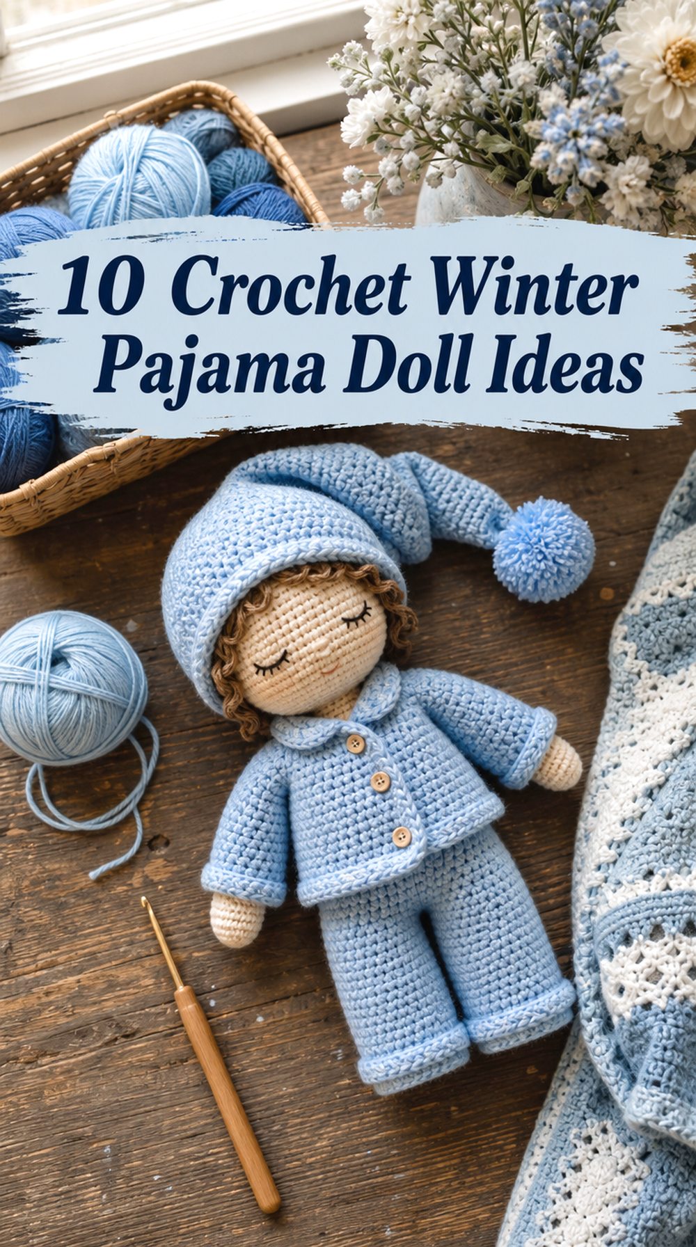 Crochet Winter Pajama Doll Ideas