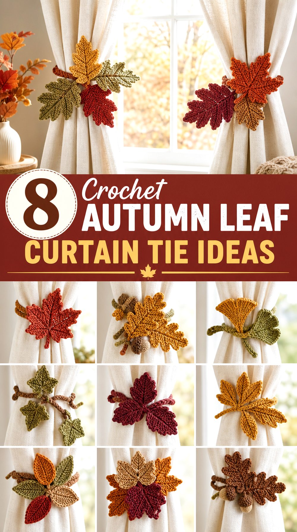 Crochet Autumn Leaf Curtain Tie Ideas