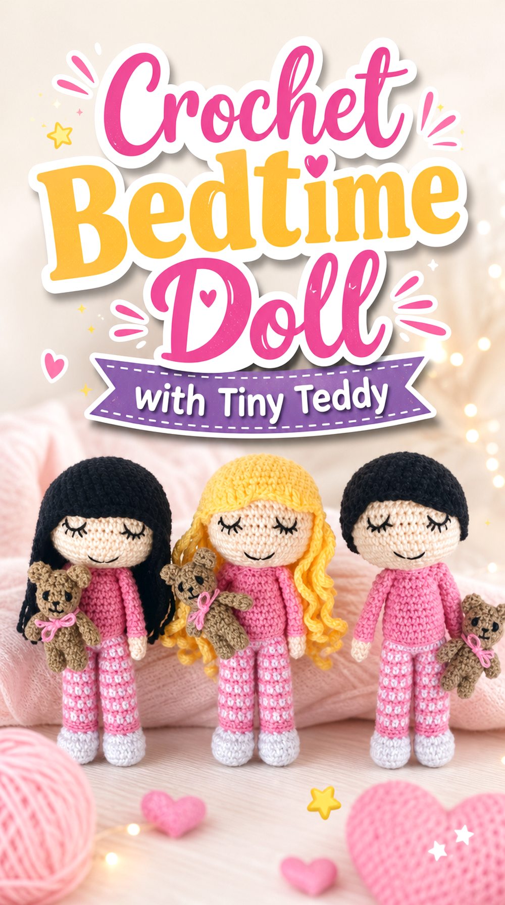 Crochet Bedtime Doll with Tiny Teddy