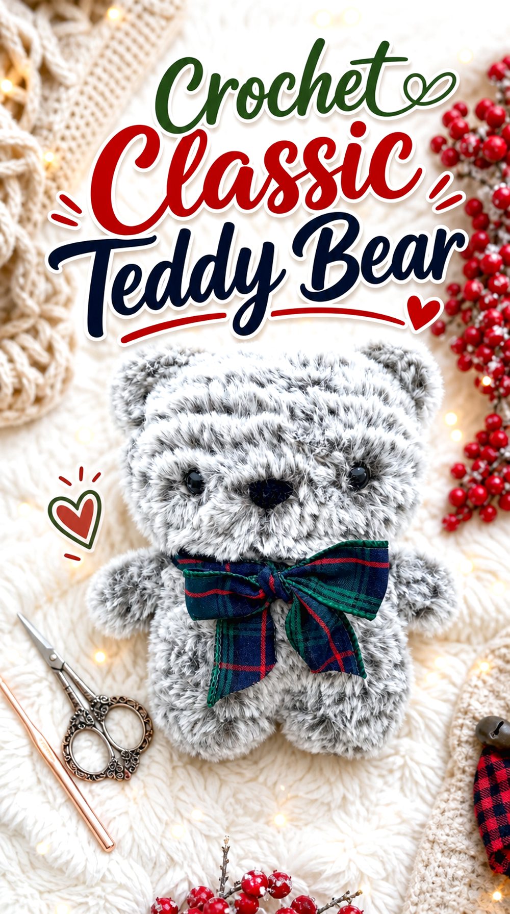 Crochet Classic Teddy Bear