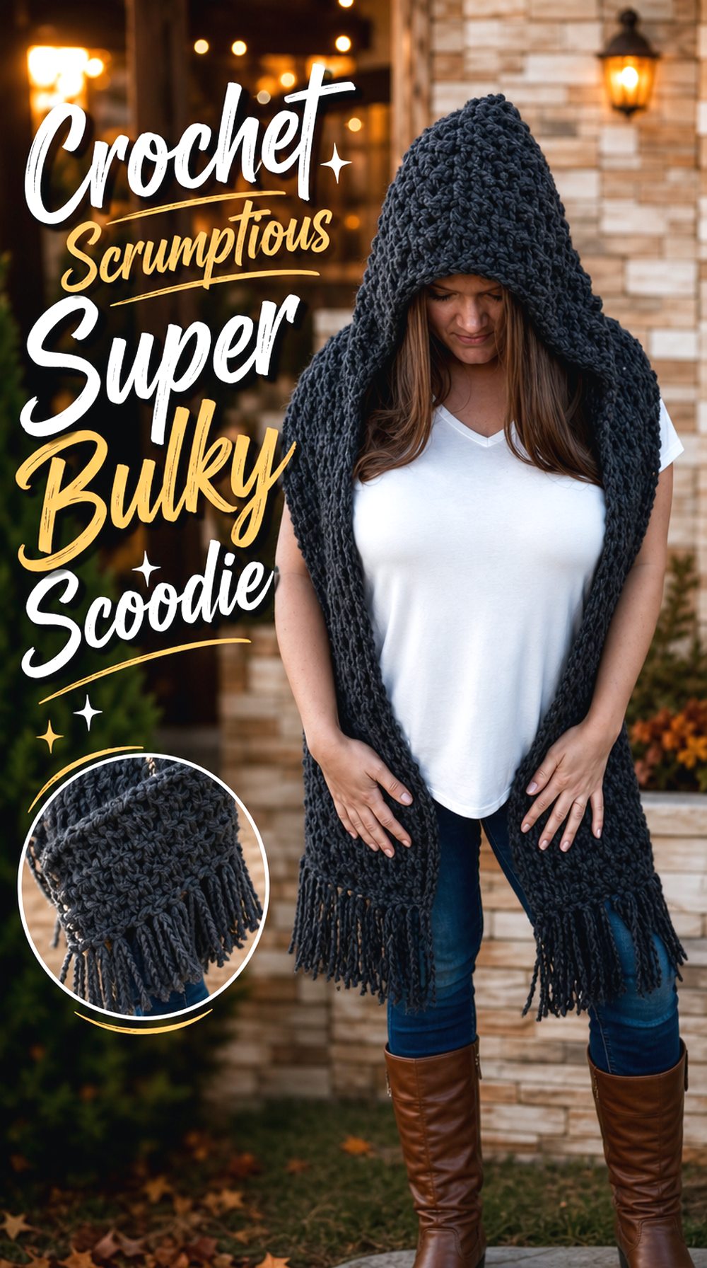 Crochet Scrumptious Super Bulky Scoodie