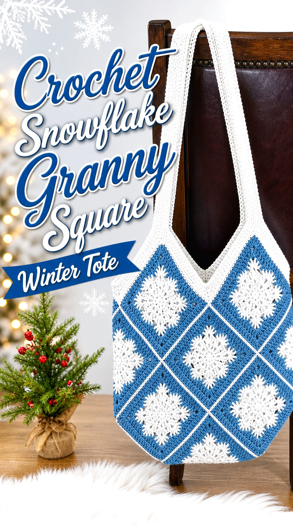 Crochet Snowflake Granny Square Winter Tote