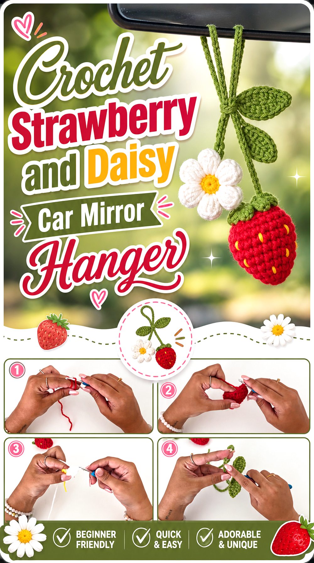 Crochet Strawberry and Daisy Car Mirror Hanger