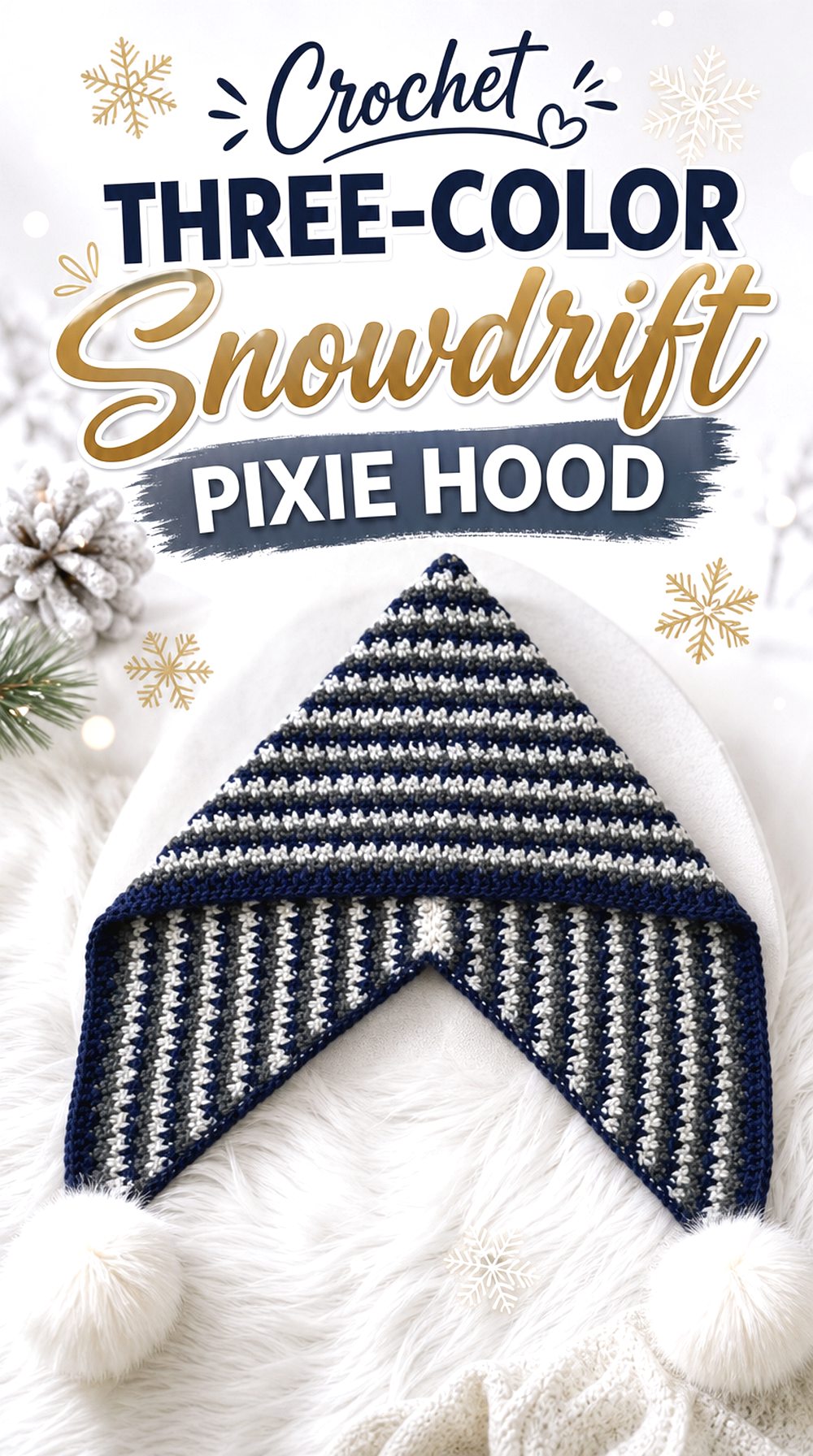 Crochet Three Color Snowdrift Pixie Hood