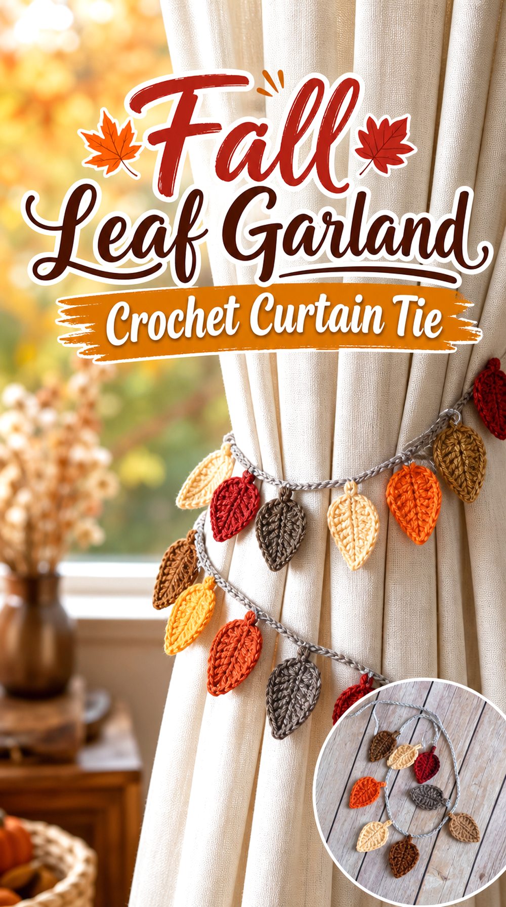 Fall Leaf Garland Crochet Curtain Tie