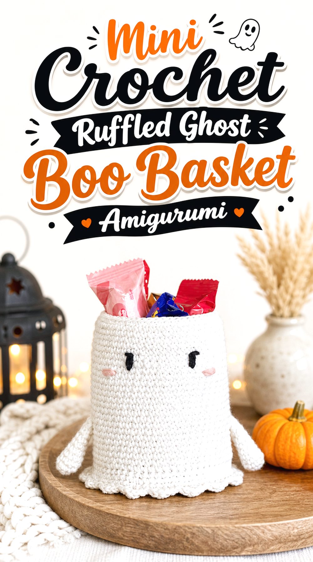 Mini Crochet Ruffled Ghost Boo Basket Amigurumi