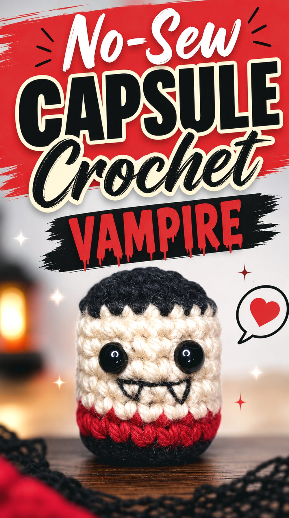 No Sew Capsule Crochet Vampire
