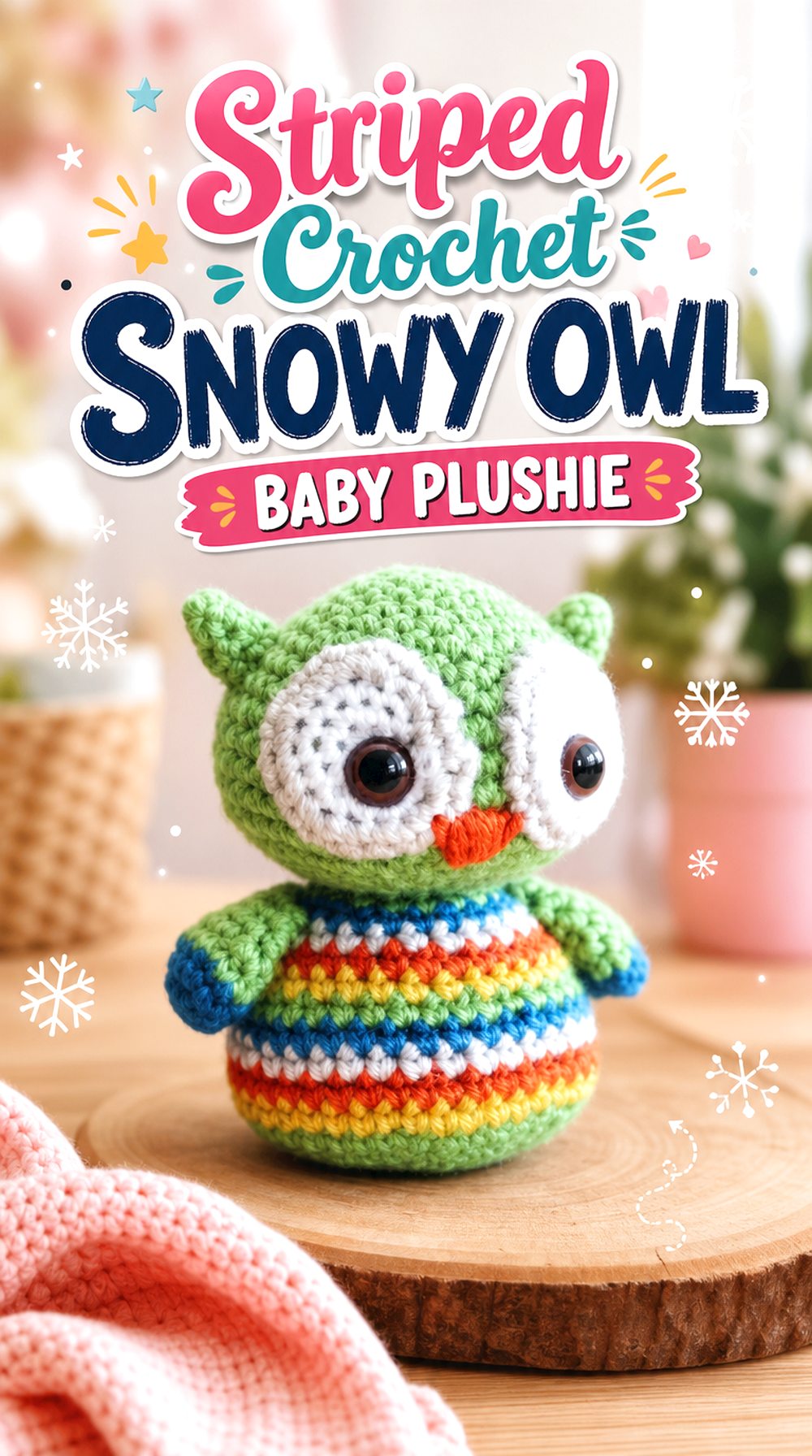 Striped Crochet Snowy Owl Baby Plushie
