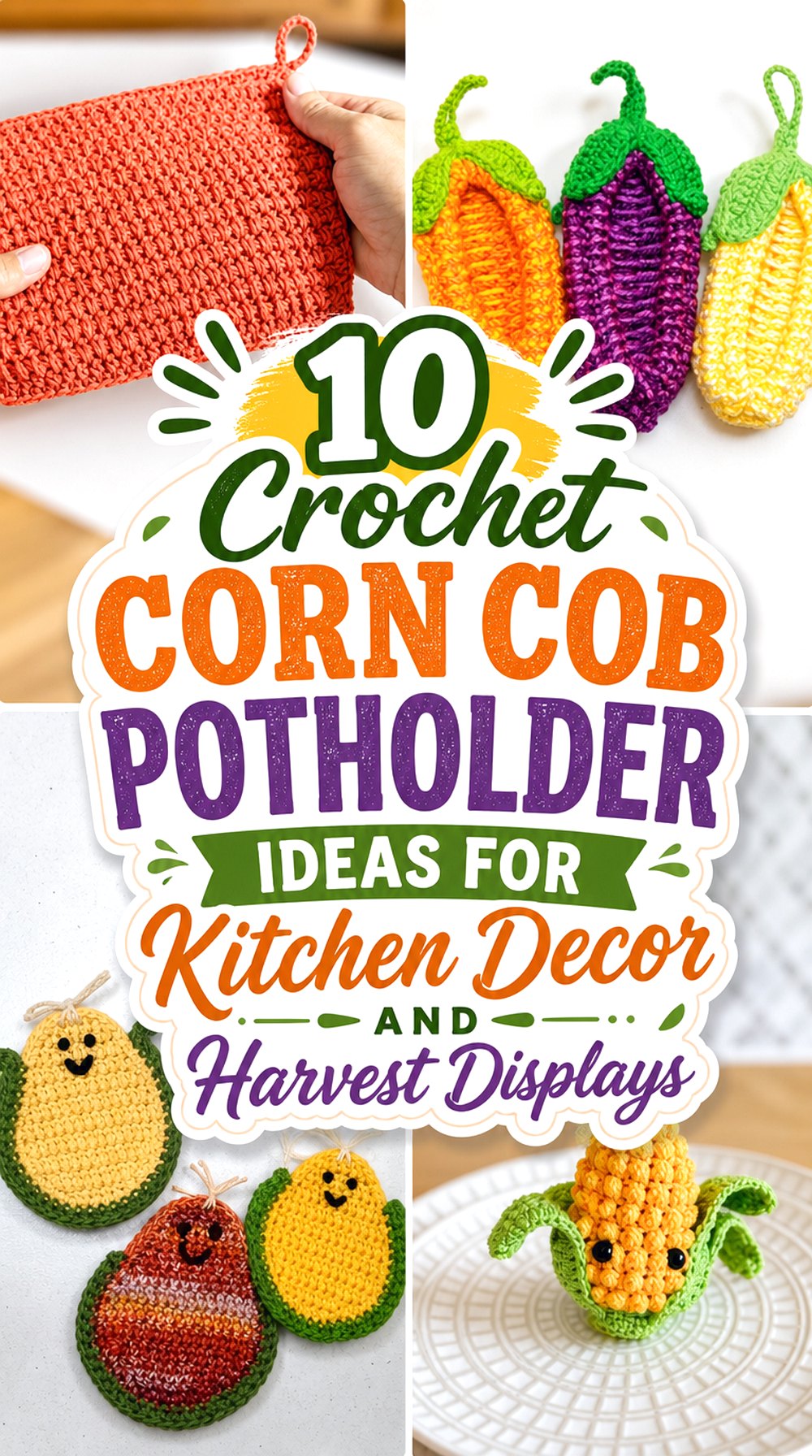 Crochet Corn Cob Potholder Ideas for Kitchen Decor and Harvest Displays