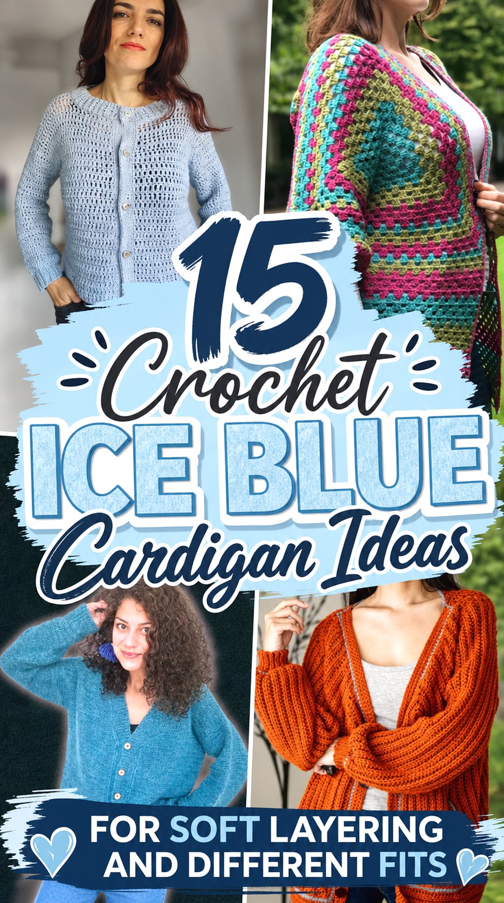 Crochet Ice Blue Cardigan Ideas for Soft Layering and Different Fits
