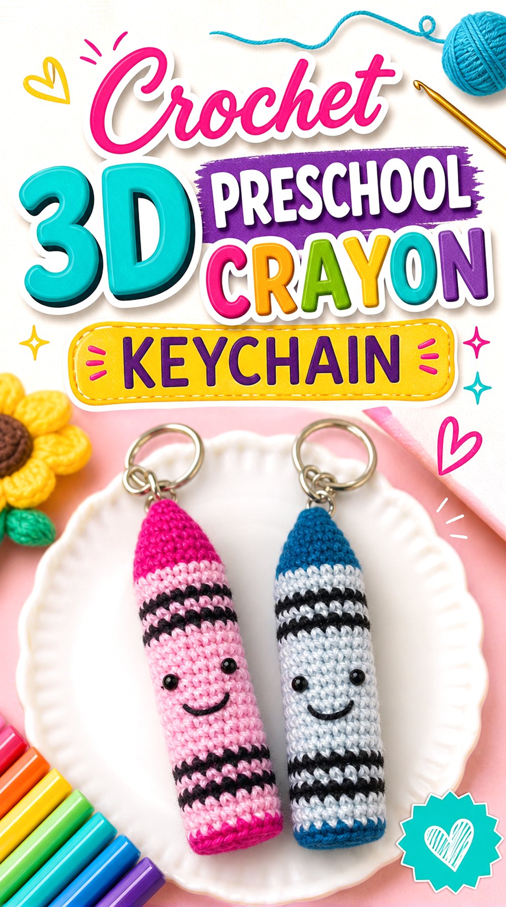 Crochet D Preschool Crayon Keychain