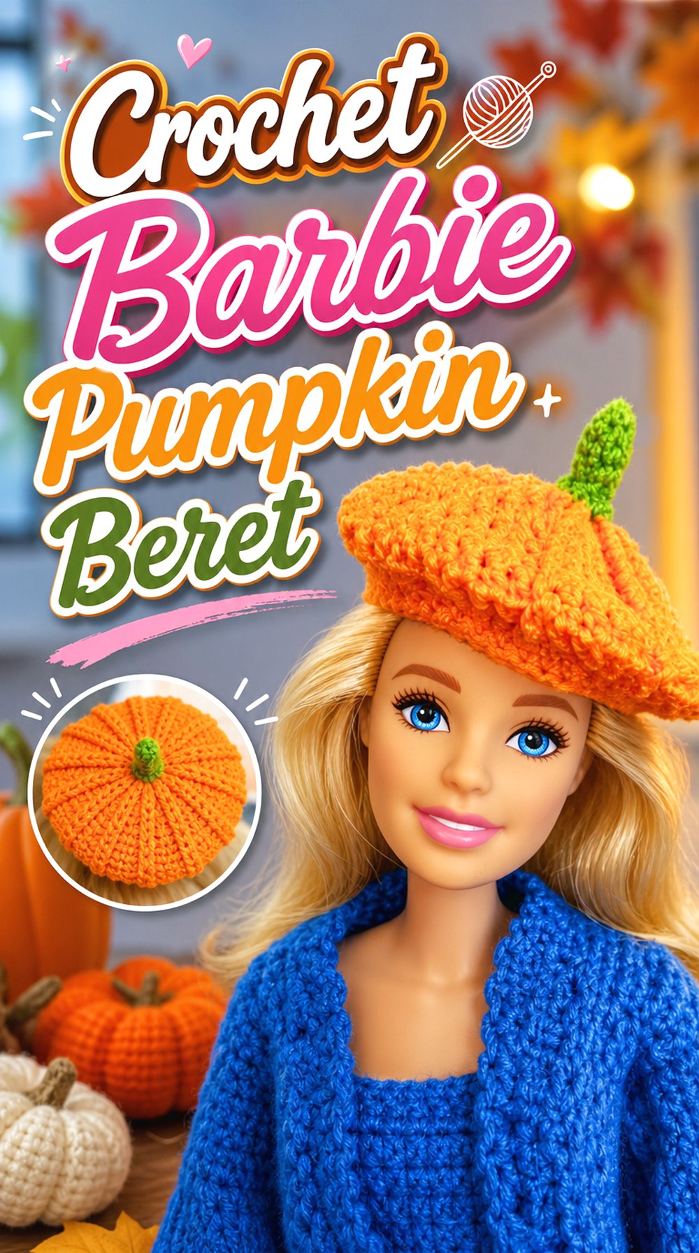 Crochet Barbie Pumpkin Beret