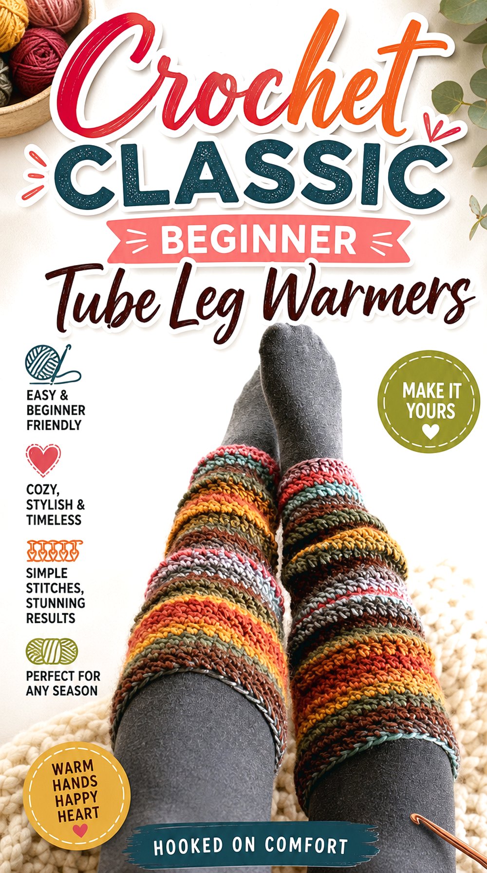 Crochet Classic Beginner Tube Leg Warmers