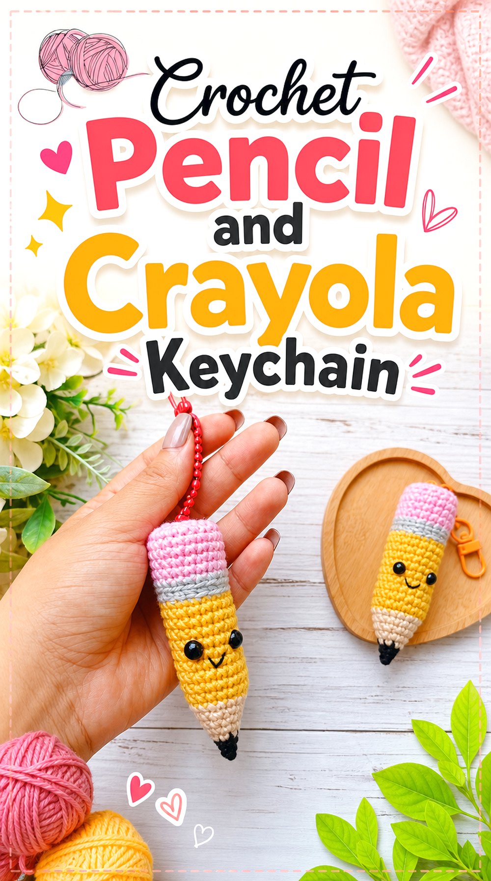 Crochet Pencil and Crayola Keychain