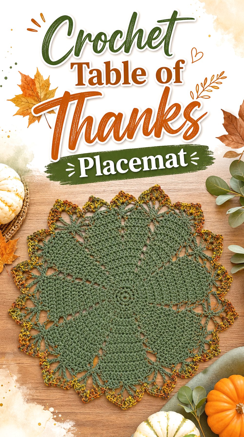 Crochet Table of Thanks Placemat