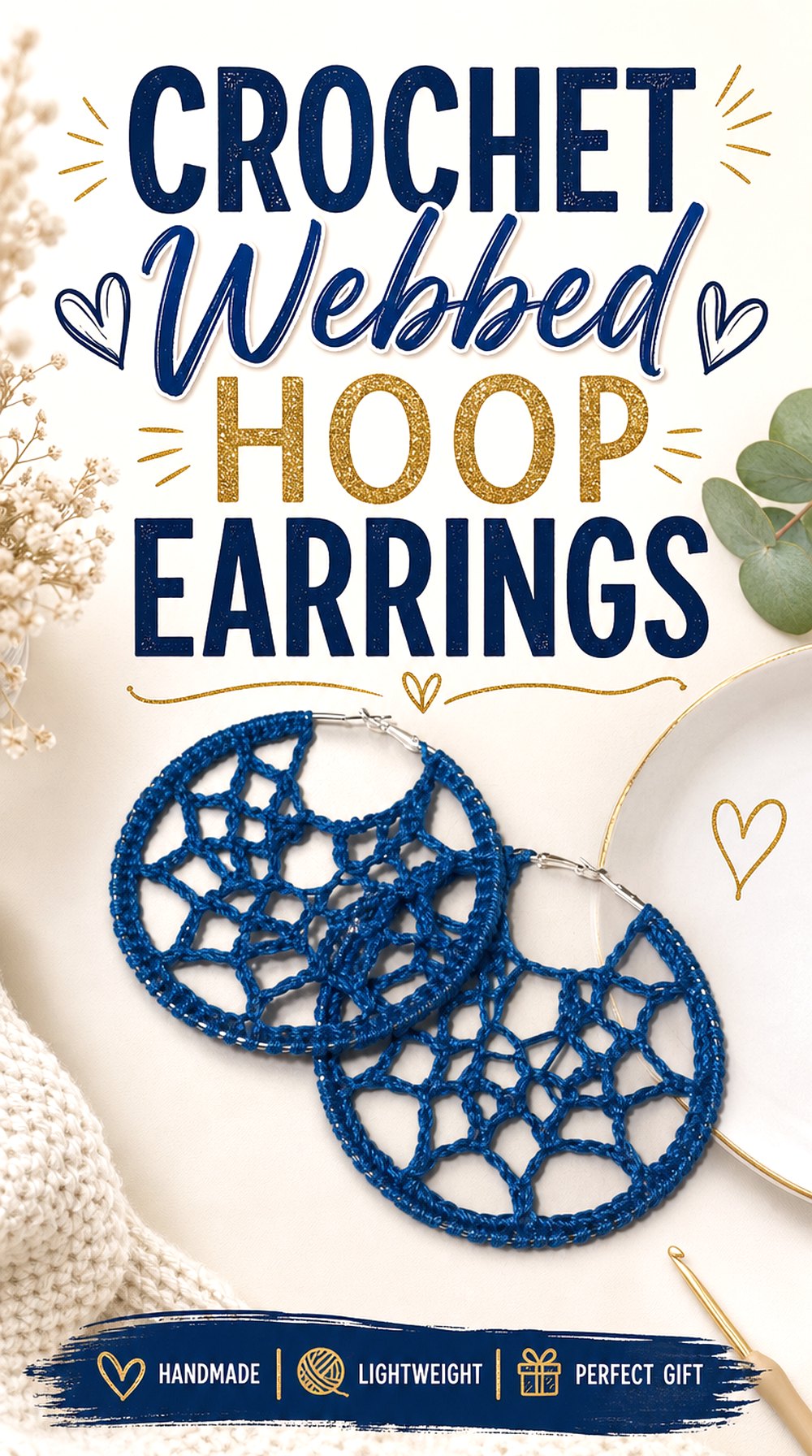 Crochet Webbed Hoop Earrings
