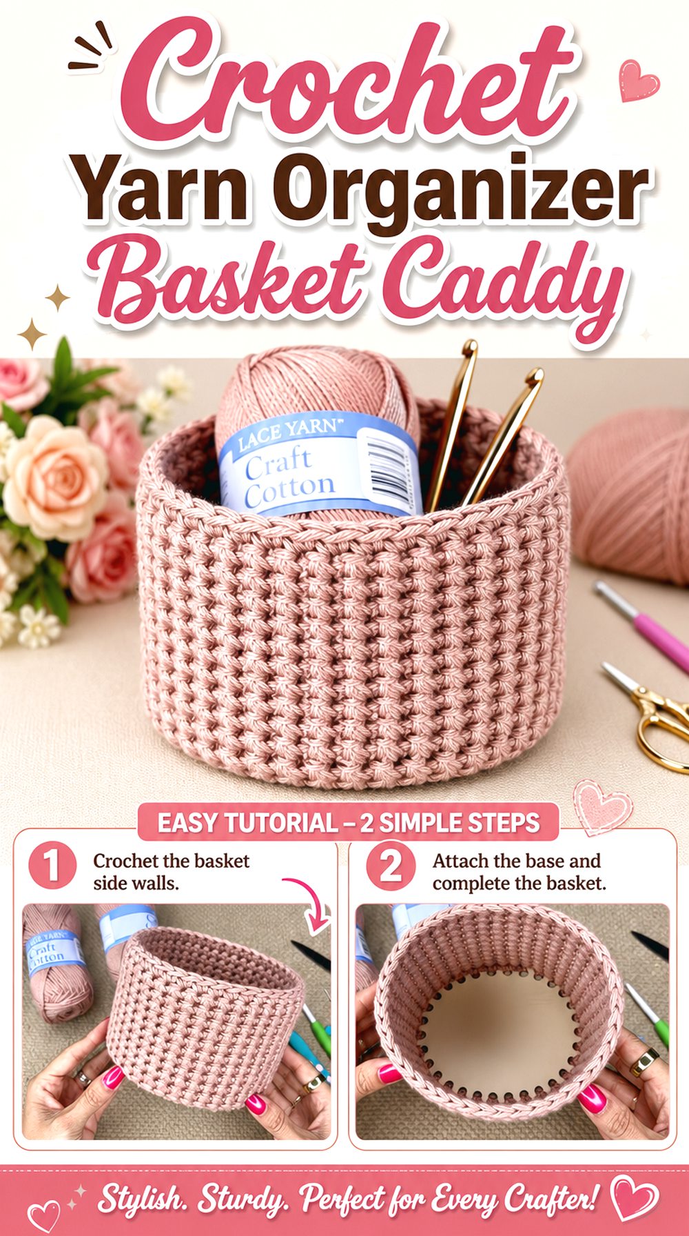 Crochet Yarn Organizer Basket Caddy