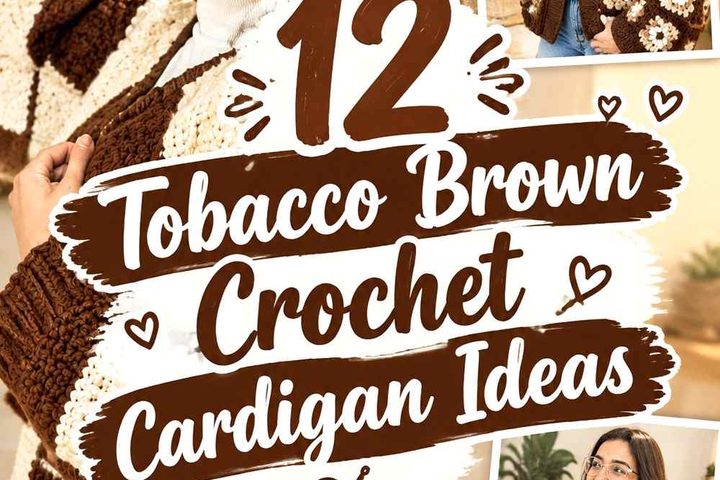 12 Tobacco Brown Crochet Cardigan Ideas