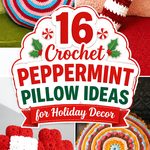 Crochet Peppermint Pillow Ideas for Holiday Decor