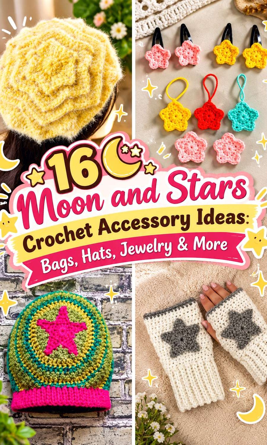 Moon and Stars Crochet Accessory Ideas: Bags, Hats, Jewelry & More