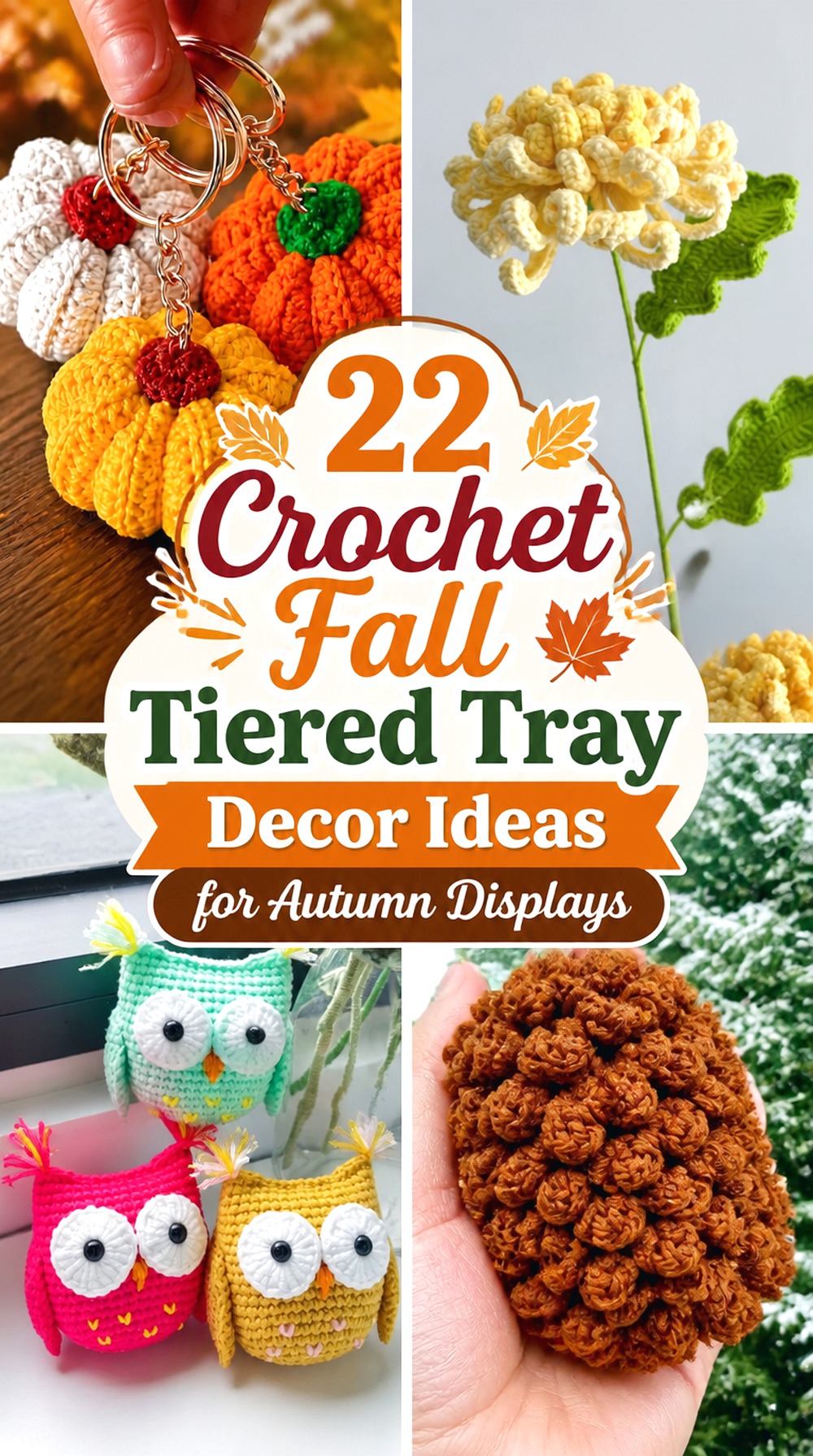 Crochet Fall Tiered Tray Decor Ideas for Autumn Displays