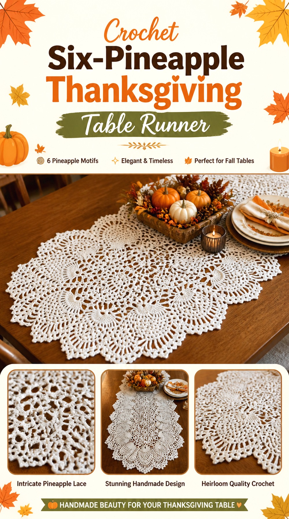 Crochet Six Pineapple Thanksgiving Table Runner