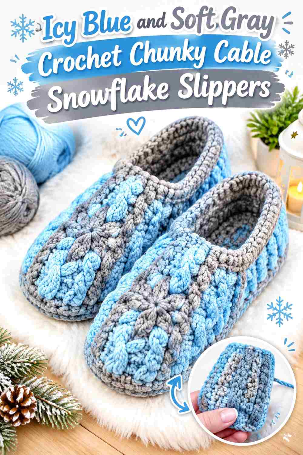 7. Icy Blue And Soft Gray Crochet Chunky Cable Snowflake Slippers
