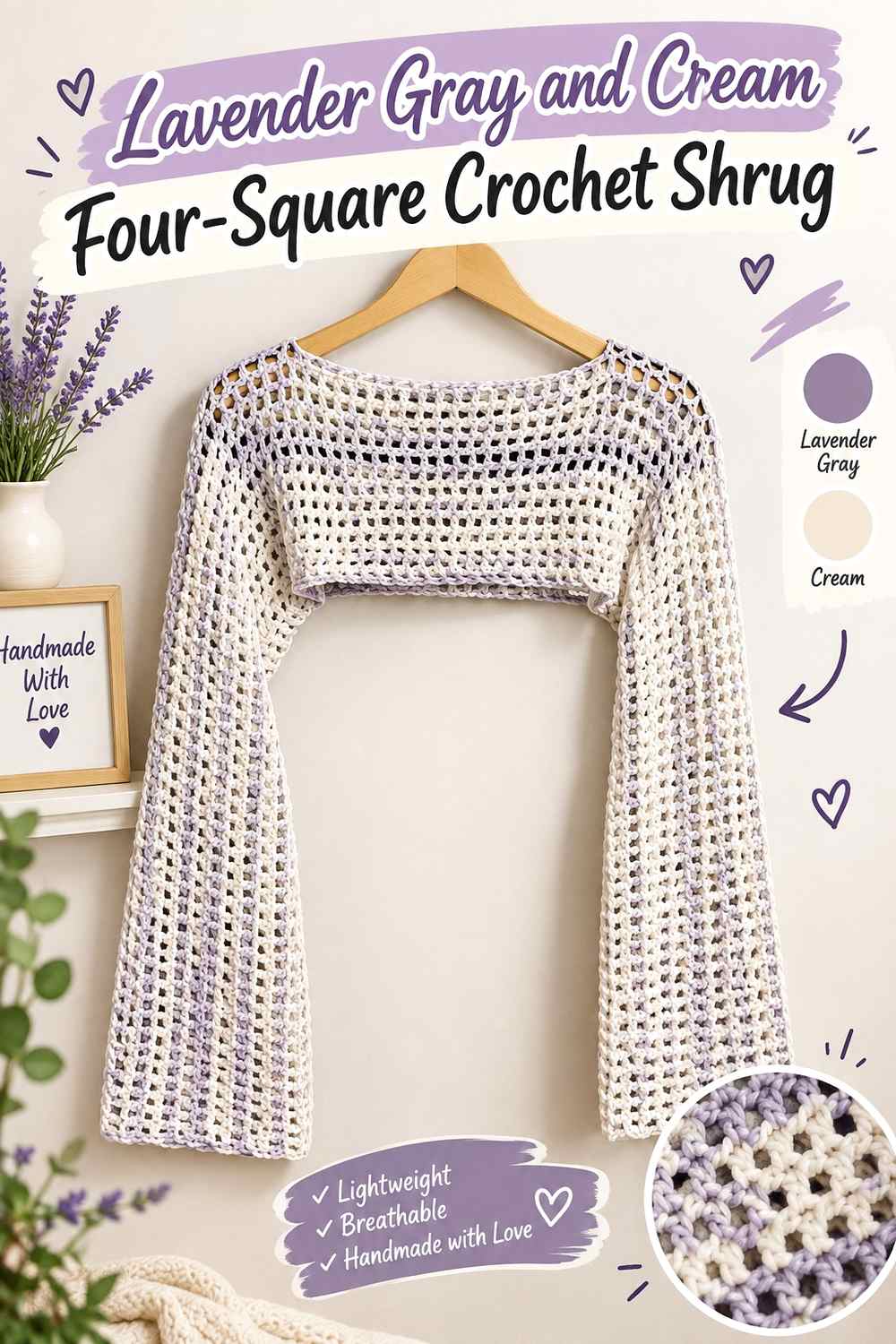 9. Lavender Gray And Cream Four Square Crochet Shrug