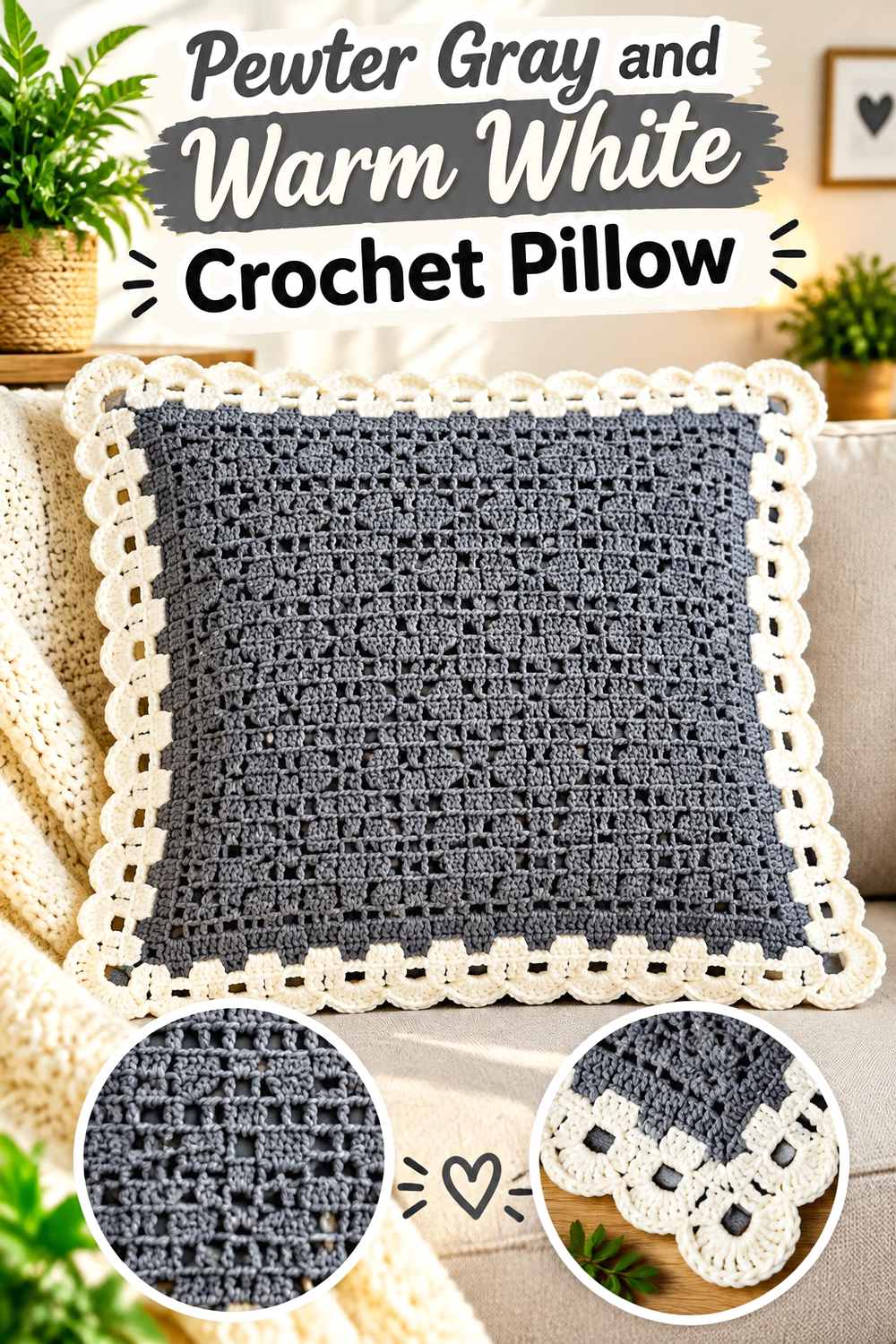 5. Pewter Gray And Warm White Crochet Pillow