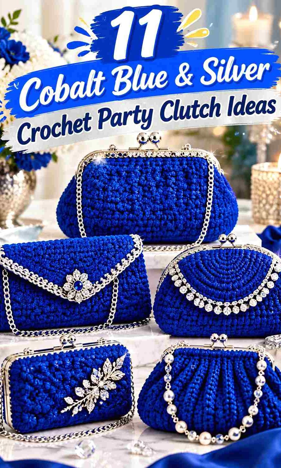 11 Cobalt Blue & Silver Crochet Party Clutch Ideas