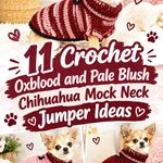Crochet Oxblood and Pale Blush Chihuahua Mock Neck Jumper Ideas