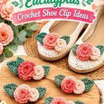 11 Melon Peach & Eucalyptus Crochet Shoe Clip Ideas