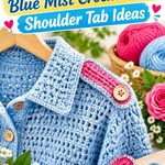 Paprika Rose & Blue Mist Crochet Shirt Shoulder Tab Ideas