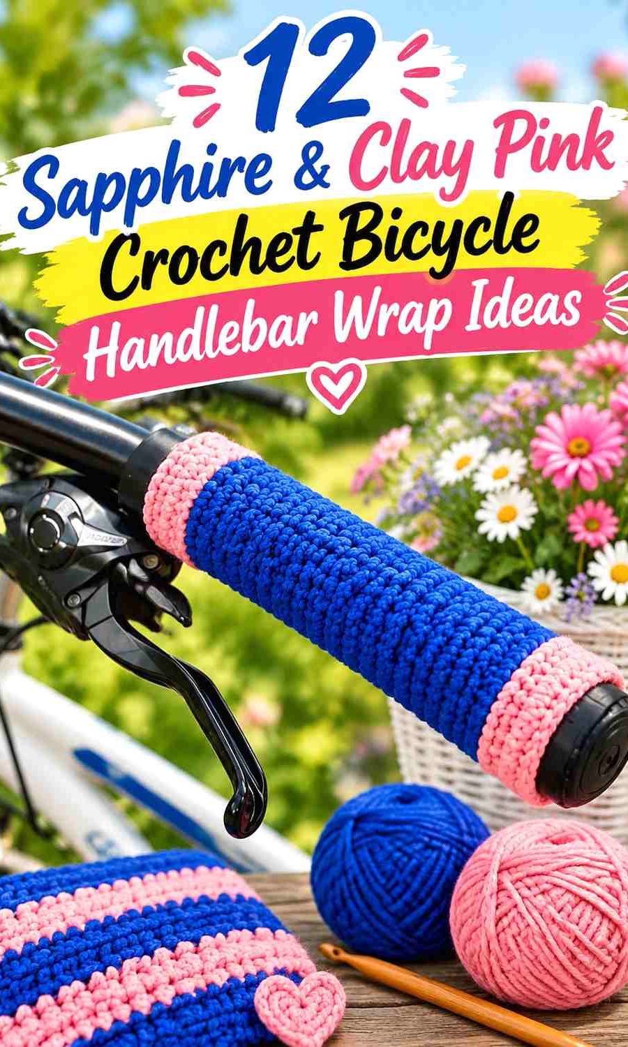 12 Sapphire & Clay Pink Crochet Bicycle Handlebar Wrap Ideas