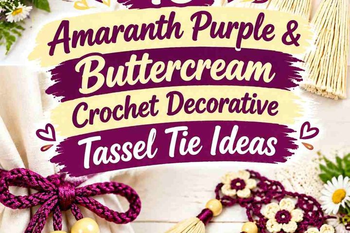 Amaranth Purple & Buttercream Crochet Decorative Tassel Tie Ideas