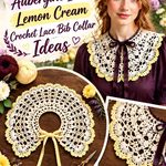 Aubergine Ink & Lemon Cream Crochet Lace Bib Collar Ideas