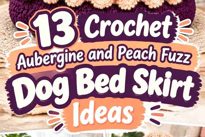 Crochet Aubergine and Peach Fuzz Dog Bed Skirt Ideas