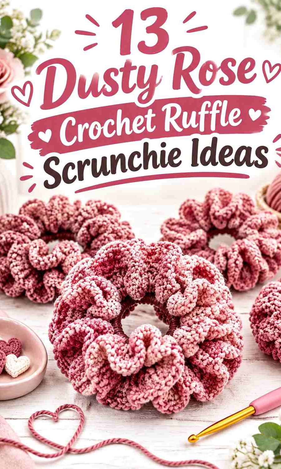 13 Dusty Rose Crochet Ruffle Scrunchie Ideas