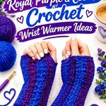 13 Royal Purple & Cobalt Crochet Wrist Warmer Ideas