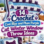 Crochet Cool Blue and Plum Purple Cat Winter Window Throw Ideas