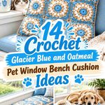 Crochet Glacier Blue and Oatmeal Pet Window Bench Cushion Ideas