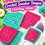 Garnet Rose & Butter Mint Crochet Sneaker Tongue Overlay Ideas