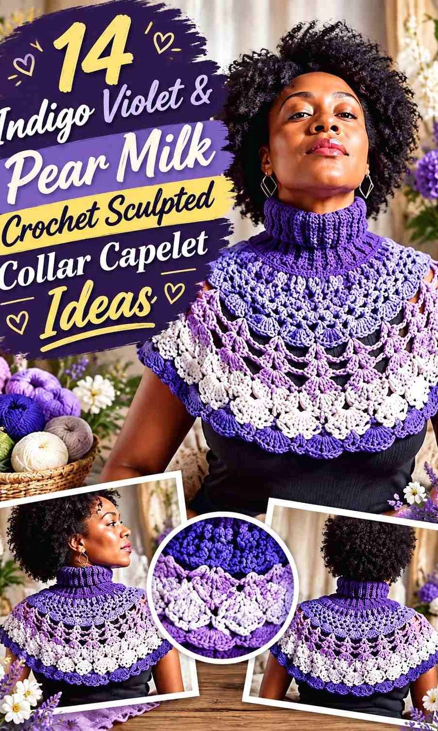 Indigo Violet & Pear Milk Crochet Sculpted Collar Capelet Ideas