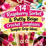 Raspberry Sorbet & Putty Beige Crochet Sunglasses Temple Grip Ideas