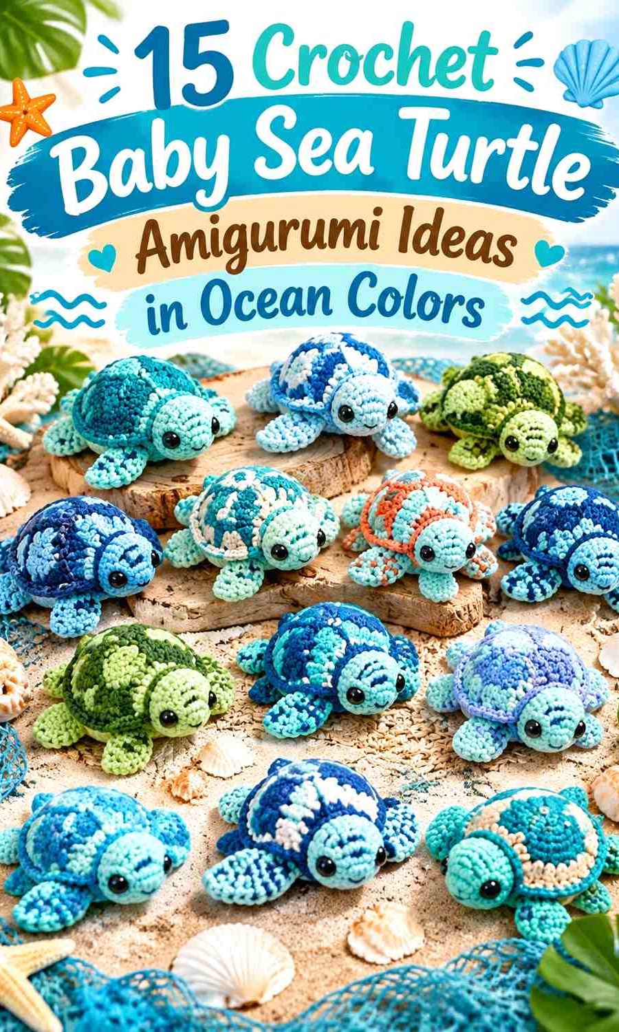 Crochet Baby Sea Turtle Amigurumi Ideas in Ocean Colors