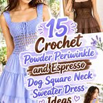 Crochet Powder Periwinkle and Espresso Dog Square Neck Sweater Dress Ideas