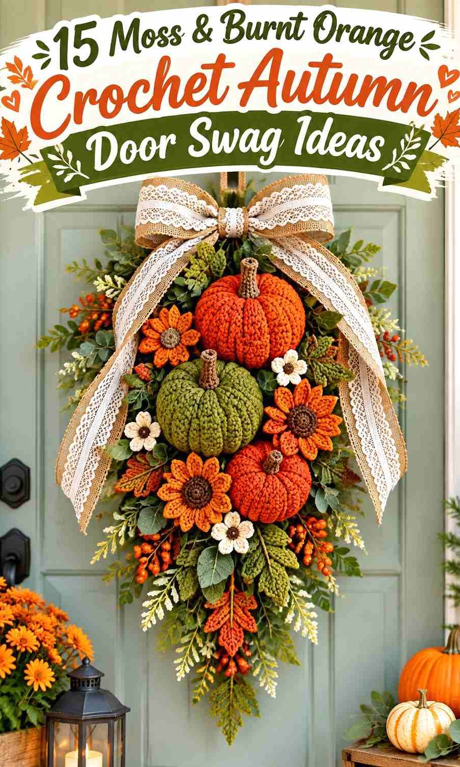 15 Moss & Burnt Orange Crochet Autumn Door Swag Ideas