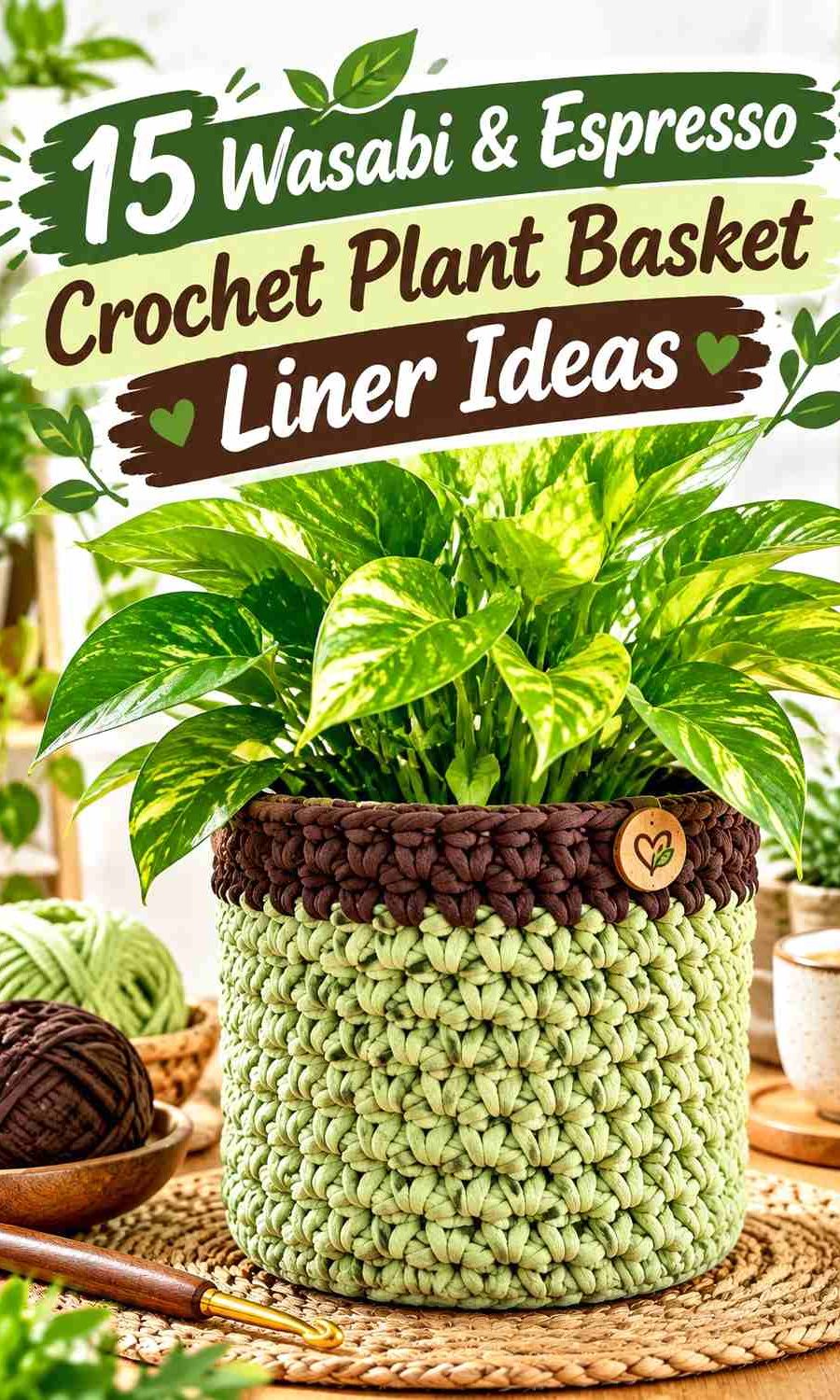 15 Wasabi & Espresso Crochet Plant Basket Liner Ideas