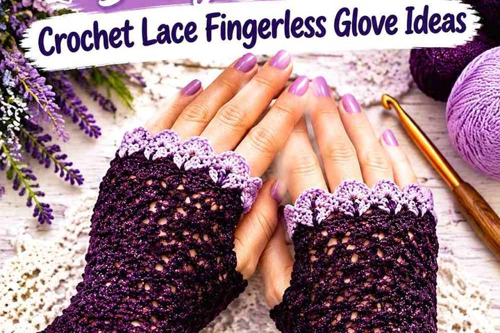 Blackberry Purple & Dusty Lavender Crochet Lace Fingerless Glove Ideas